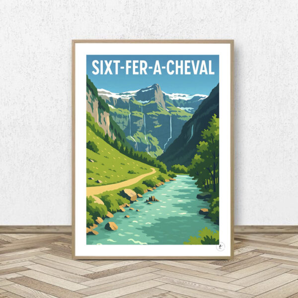 Affiche Sixt-Fer-A-Cheval - Affiche Alpine